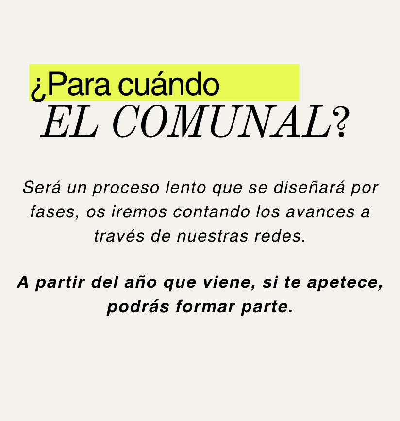 Con la llegada de noviembre, comienza una nueva fase de EL COMUNAL en la que nos centraremos en avanzar en uno de los espacios, el de la biblioteca.